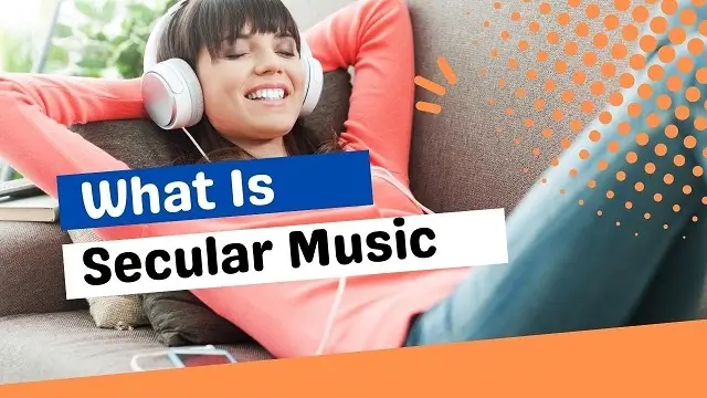 What Is Secular Music